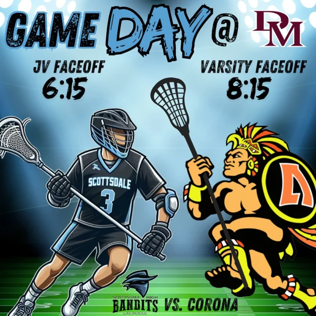 Game day! Home (@ DM) vs Corona. JV starts at 6:15, Varsity at 8:15. Go Bandits!